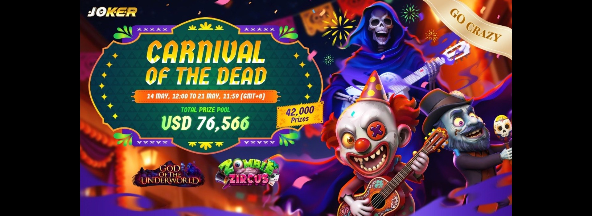 Carnival of the Dead : Joker Go-Crazy Competition